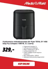 Media Markt gazetka Strona 3: Frytkownica niskotłuszczowa Tefal Ey 1458 Easy Fry Compact €329,00