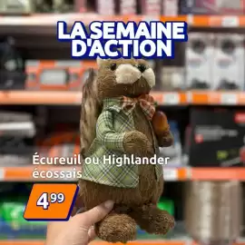 Catalogue Action semaine 33 page 5: Écureuil ou highlander écossais €4,99
