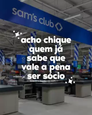 Sam's Club (válido até 15-08)
