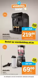 Albert Heijn folder week 34 Pagina 25: Philips blender €69,00, Philips espressomachine €219,00