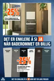 Obs Bygg kundeavis Side 25: 25% PÅ ALL SCANBAD MULTO OG DELTA BADEROMSINNREDNING, 25% PÅ SMARTPANEL WETWALL BADEROMSPLATER