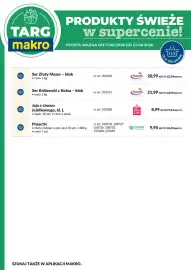 Makro gazetka tydzień 34 Strona 8: Ser żółty Złoty Mazur blok €22,04, Margaryna Proactiv €10,45