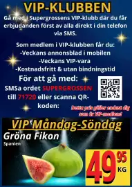 Supergrossen reklamblad vecka 34 Sida 8: Gröna Fikon, Medlemspris