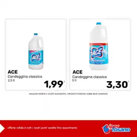 Volantino Iper Tosano settimana 34 Pagina 11: ACE Candeggina classica €1,99, ACE Candeggina classica €3,30
