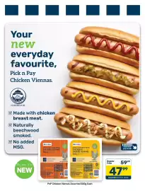 Pick n Pay catalogue week 34 Page 5: Pick n pay - chicken viennas €47,99