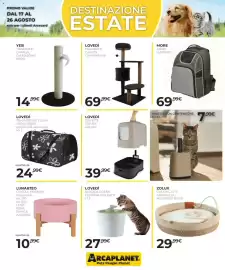 Volantino Arcaplanet Pagina 15: LOVEDÌ TIRAGRAFFI DAKOTA €69,99, LOVEDÌ TRASPORTINO FLORA €24,99