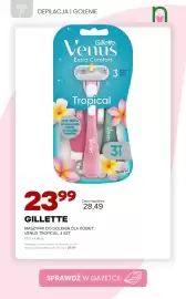 Drogerie Natura gazetka tydzień 34 Strona 5: Maszynki do golenia dla kobiet Gillette Venus Tropical 3-pak €23,99