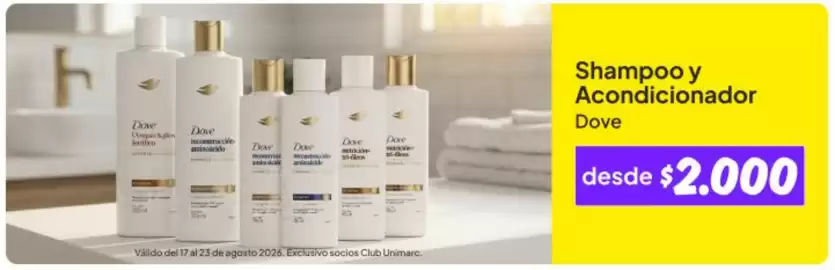 Catálogo Unimarc Página 3: Dove - shampoo y acondicionador €2.000,00