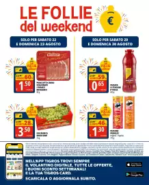 Volantino Tigros Pagina 24: Prosciutto crudo stagionato i firmati rovagnati €1,50, Uva bianca senza semi €3,50