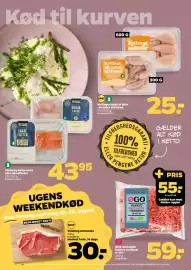Netto tilbudsavis uge 34 Side 11: Kyllingeunderlår eller -strimler af lårkød €25,00, ØGO økologisk hakket oksekød €59,00