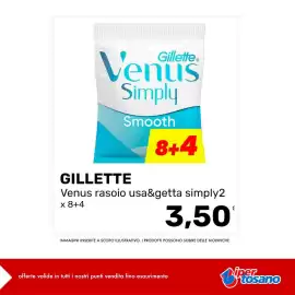 Volantino Iper Tosano settimana 34 Pagina 2: Gillette Venus rasoio usa&getta simply2 €3,50