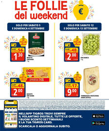 Volantino Tigros Pagina 32: Uva bianca €2,00, Risotto Curtiriso €1,30