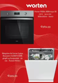 Folheto Worten Página 3: Forno teka hbb 6350 ix €369,99, Máquina de lavar loiça encastre candy €599,99