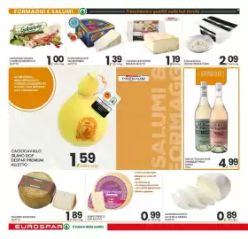 Volantino Eurospar Pagina 6: FORMAGGIO FATTORIA DELLA PIANA CAMPAGNOLO/CONTADINO ALETTO €1,29
