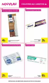 Catalogue Carrefour Market page 14: Signal Dentifrice Integral 8 €3,39, ELMEX Dentifrice €6,49