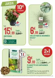 Catalogue Botanic page 8: Botanic PLAQUETTES DE CHÂTAIGNIER €9,99, FLEURS DE FRANCE HORTENSIA €15,99