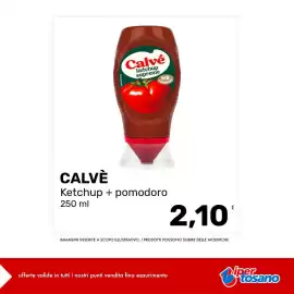 Volantino Iper Tosano settimana 34 Pagina 3: Calvé Ketchup + pomodoro €2,10