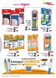 Volantino Conad Pagina 7: Penne a sfera Cristal Bic €2,99, Penna a sfera mineral tones BIC €2,99