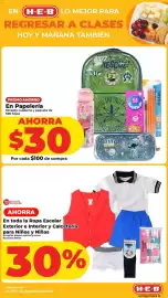 Folleto HEB semana 34 Página 12: En Papelería €30,00, Ropa Escolar Exterior e Interior y Calcetería para Niños y Niñas