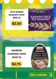 Dollarama flyer Page 3: Mario's cooked ham €3,75, Five Rivers basmati rice €2,50