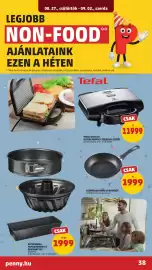 PENNY akciós újság hét 35 Oldal 42: ALUMÍNIUM MINI SERPENYŐ €1.999,00, Sütőforma €1.999,00
