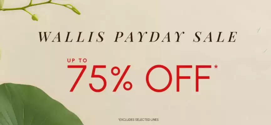 Wallis (valid until 10-09)