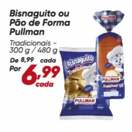 Tabloide Dia Página 55: Pullman - bisnaguito ou pão de forma €6,99