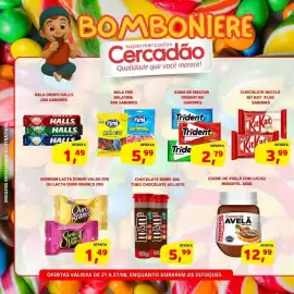 Folheto Cercadão semana 34 Página 1: Bala fini gelatina 80g sabores €5,99, Goma de mascar trident 8g sabores €2,79