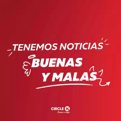 Circle K (válido hasta 25-08)