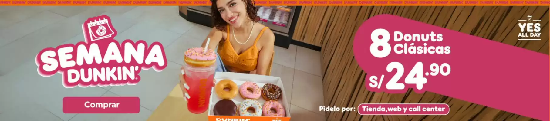 Dunkin Donuts (válido hasta 2-09)