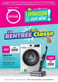 Catalogue Pulsat page 1: Hisense lave-linge w8141qw €299,99, Rowenta aspirateur balai sans fil €299,99