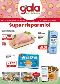 Volantino Gala Supermercati Pagina 1: Pettro di pollo intero galaclub €6,90, Latte parzialmente scremato Arborea €0,79