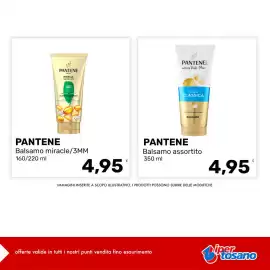 Volantino Iper Tosano settimana 35 Pagina 10: Pantene Balsamo miracle/3MM €4,95, Pantene Balsamo assortito €4,95