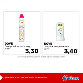 Volantino Iper Tosano settimana 35 Pagina 7: Dove Deo spray love/raspberry €3,30, Dove Deo stick ADV pera&aloe €3,40