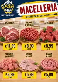 Volantino A Casa Mia Pagina 7: Bistecca di pollo €5,99, Spezzatino di tacchino €6,99