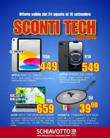 Volantino Schiavotto Pagina 1: Acer AD15-72P-5628 Notebook €659,00, Apple iPad 11" Tablet €449,00