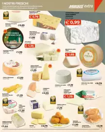 Volantino Mercatò Extra Pagina 3: Il Tenerello €0,79, Pecorino Toscano DOP Busti €1,99