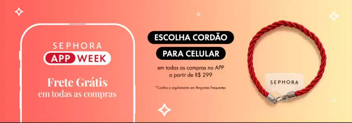 Sephora (válido até 12-09)