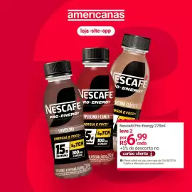 Encarte Lojas Americanas semana 35 Página 2: Nescafé - pro-energi pro-energy €6,99