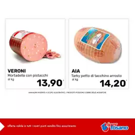 Volantino Iper Tosano settimana 35 Pagina 3: Veroni Mortadella con pistacchi €13,90