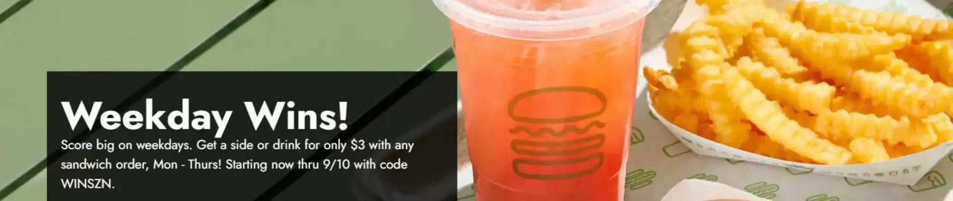 Shake Shack (valid until 10-09)