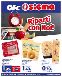 Volantino Ok Sigma Pagina 1: Pasta Garofalo vari formati €0,79, Biscotti classici Mulino Bianco €1,49