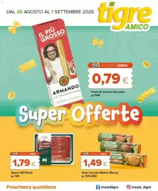 Volantino Tigre Amico settimana 35 Pagina 1: Gran Cereale Mulino Bianco €1,49, Speck IGP Recla €1,79