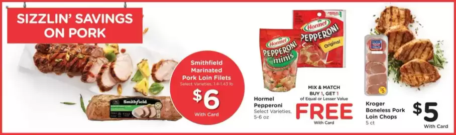 King Soopers weekly ad week 35 Page 13: Kroger boneless pork loin chops €5,00, Smithfield marinated pork loin filets €6,00