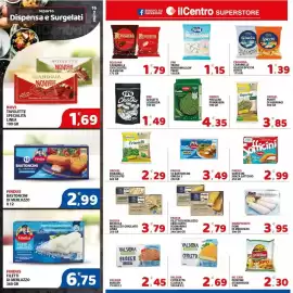 Volantino Il Centro Superstore Pagina 16: Sofficini senza lattosio Findus €2,99, Findus bastoncini omega 3 €3,49