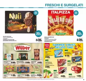 Volantino Superconti Pagina 13: Gelato stecco NuII €3,39, Pizza la numero uno Italpizza Margherita €2,39