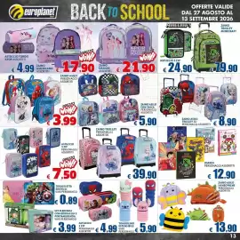 Volantino Europlanet Casa Pagina 13: Zaino Trolley Personaggi Assortiti €39,90, Astuccio 3 zip personaggi assortiti €7,50