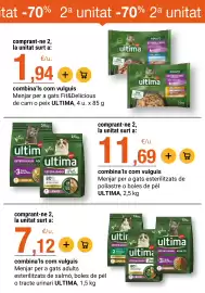 Folleto BonpreuEsclat Página 65: Ultima menjar per a gats adults esterilitzats de salmó, boles de pèl o tracte urinari €7,12