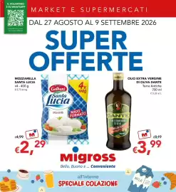Volantino Migross Supermercati e Market Pagina 1: Olio extravergine di oliva Dante Terre Antiche €3,99