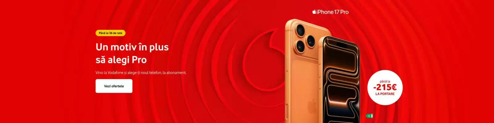 Vodafone (valid până la 8-09)